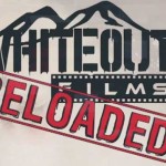 Whiteout Films Reloaded Trailer